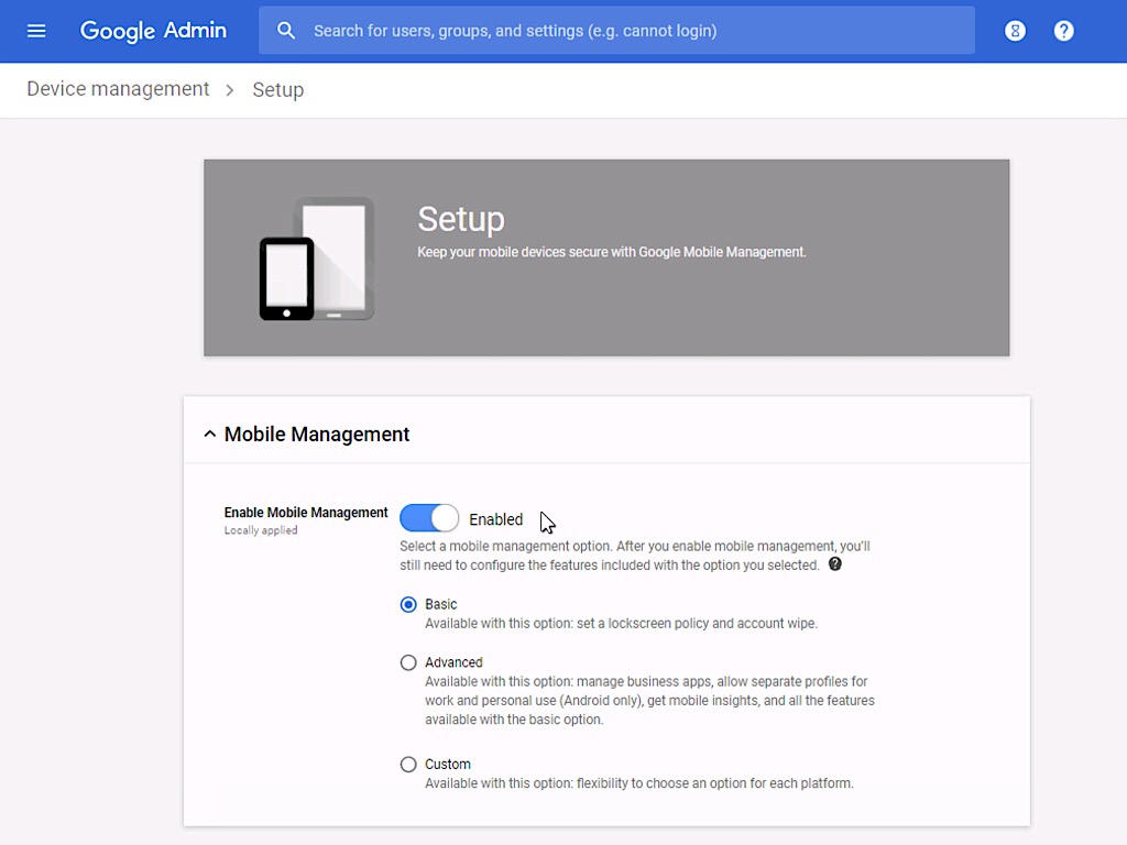 Screenshot of G Suite mobile management (shows slider enabled), Basic selected (Advanced and Custom not selected)