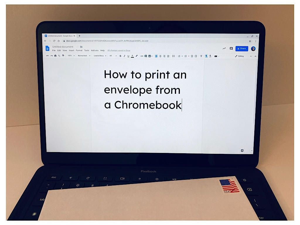 How print an envelope from a Chromebook or Docs |