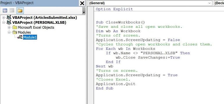 Enter CloseWorkbooks() into Personal.xlsb’ Module 1 code sheet.