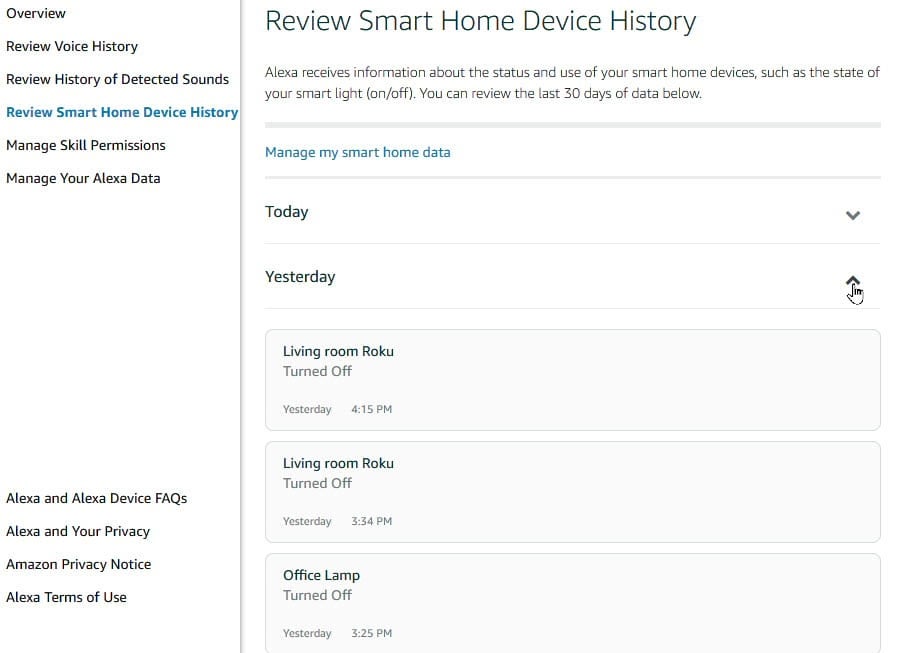 You can review your Alexa Smart Home history, too.