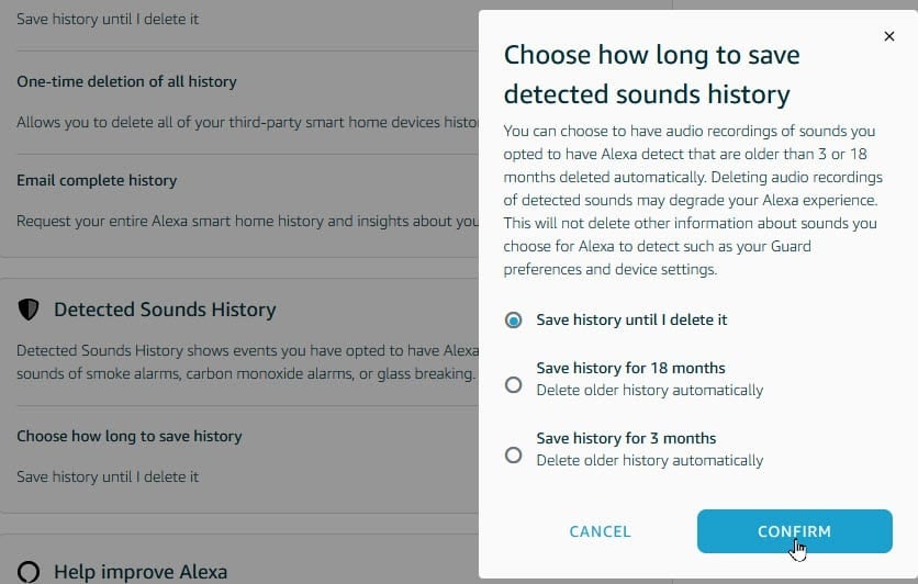 You can choose how long you want Alexa to save detected sounds.