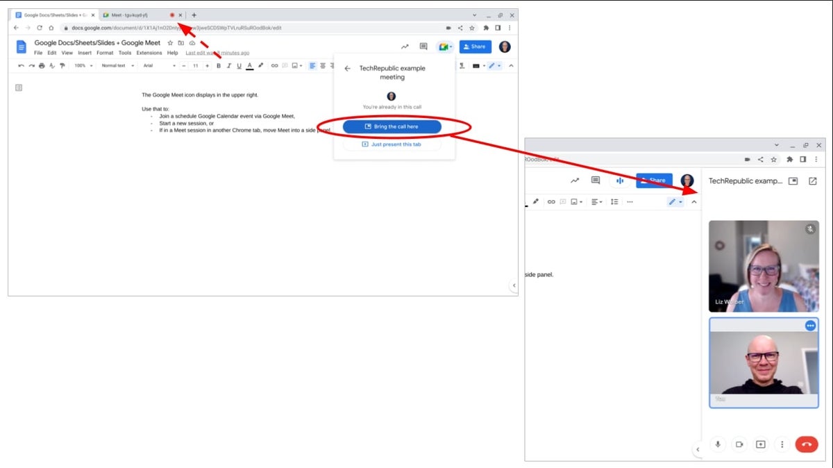 Two screenshots: (upper left) Google Doc tab active, with active Google Meet session in another tab, indicated by a red circle, (lower right), and the Google Meet icon having been pressed, the “Bring the call here” displays. (lower right) Line from the selected option points to the screenshot of the result, which is that the Meet session is now within the same tab as the document.