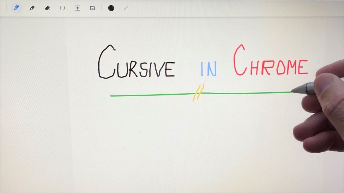 Cursive in Chrome written on a Chromebook in multiple colors