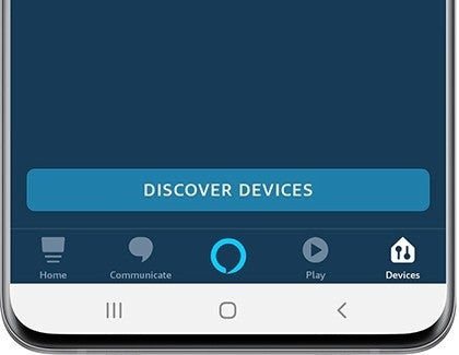 Open Alexa and Tap on Discover Devices.