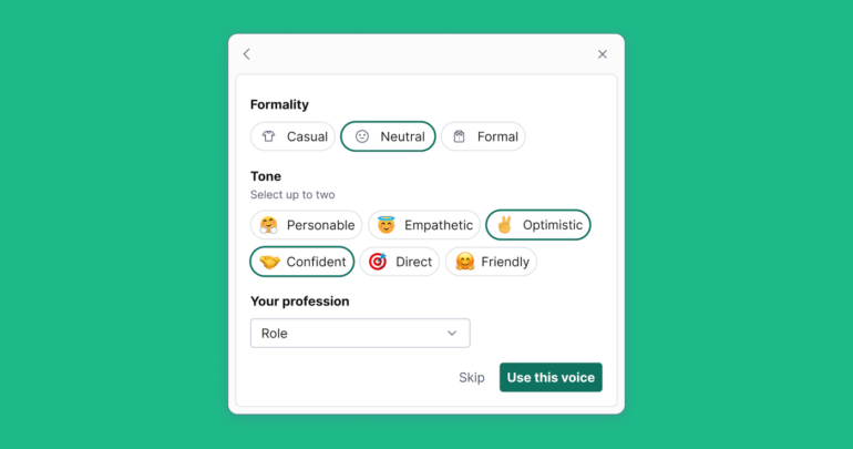 GrammarlyGo offers tone and profession-specific voice options.