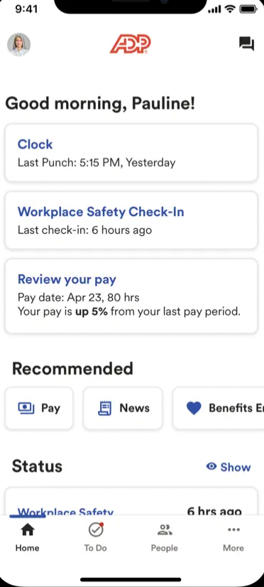 ADP's employee-facing app has a straightforward dashboard where employees can clock in and out, review their pay data, see an explanation of benefits and complete company-specific tasks like COVID-19 safety checks.