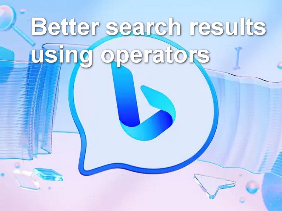 White text "Better search results using operators" above the Bing logo with search icons floating in the background