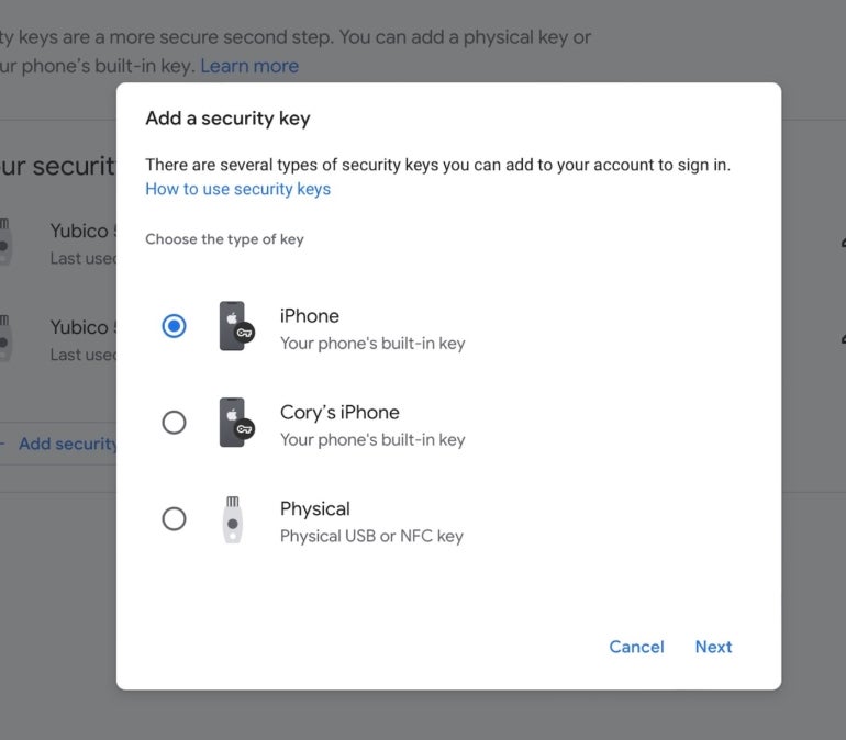 Select your iPhone as a security key, even if you have physical keys already in your Google account configured.