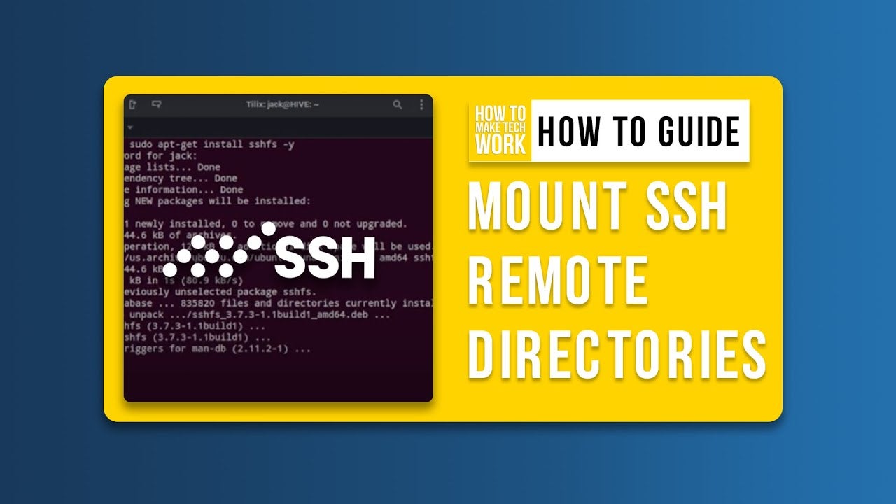How to Mount Remote Directories with SSH (+Video Tutorial)